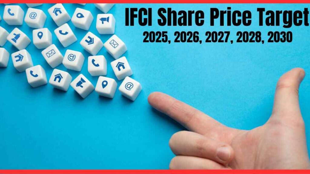 IFCI Share Price Target 2025