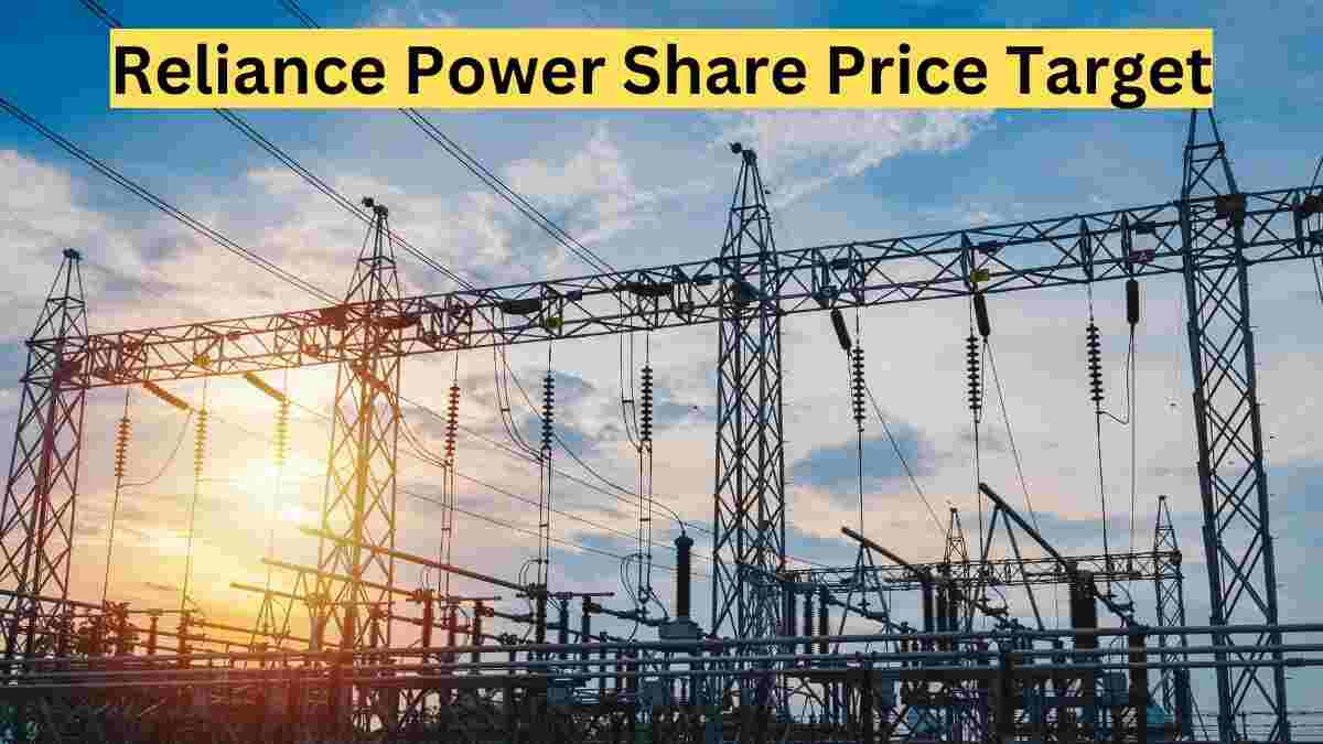 Reliance Power Share Price Target 2024